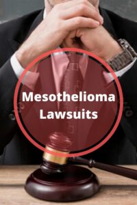 Mesothelioma Lawsuits